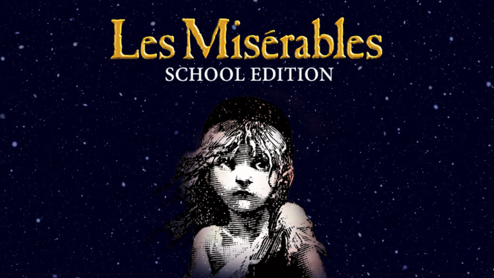 First Act Theatre Arts – Les Misérables School Edition