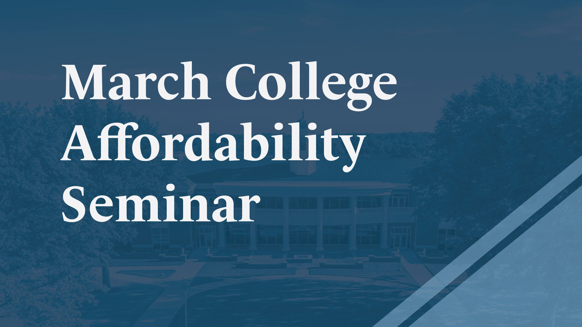 March College Affordability Seminar