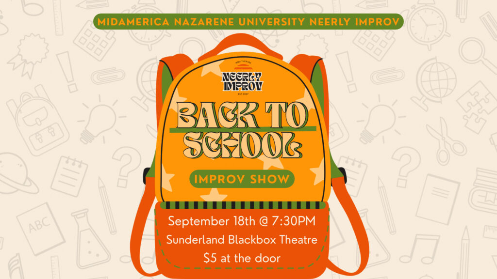 Back to School Improv promo on orange backpack. September 18 @ 7:30p, Sunderland Black Box Theatre $5 at the door
