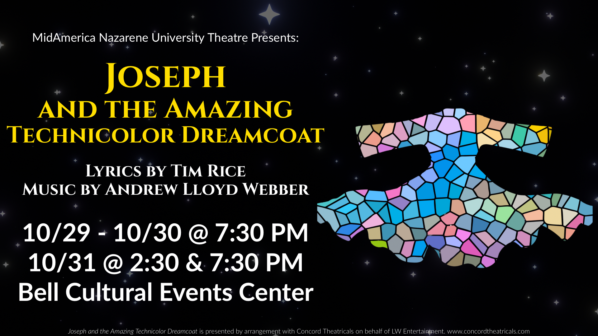 Joseph and the Amazing Technicolor Dreamcoat promo, black background with yellow text and a mosaic dreamcoat with many colors